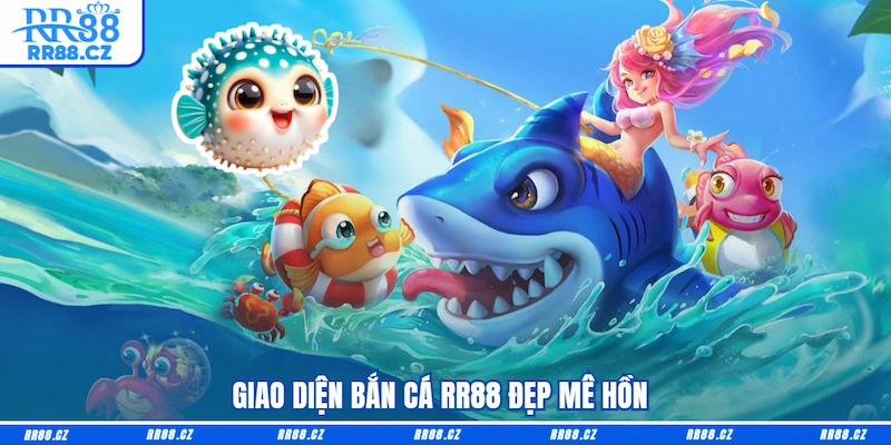 Giao diện Bắn cá RR88 đẹp mê hồn